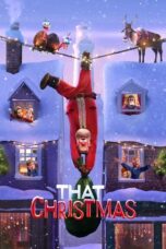 Nonton Film That Christmas (2024) Terbaru