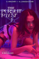 Nonton Film The Pursuit of Lust 3 (2025) Terbaru