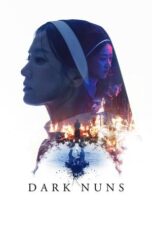 Nonton Film Dark Nuns (2025) Terbaru